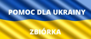 Pomoc Ukrainie zbiórka